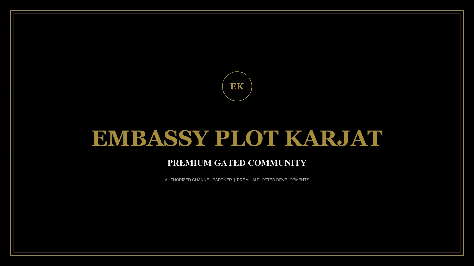 Embassy Karjat Gated plotted development community